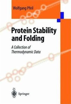 Protein Stability and Folding - Pfeil, Wolfgang