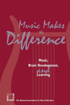 Music Makes the Difference: Music, Brain Development, and Learning - The National Association for Music Educa