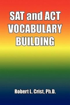 SAT and ACT VOCABULARY BUILDING - Crist, Robert L.