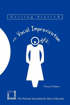 Getting Started with Vocal Improvisation - Madura, Patrice D.