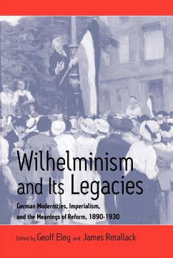 Wilhelminism and Its Legacies