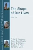 The Shape of Our Lives: Study One in the Ekklisia Project