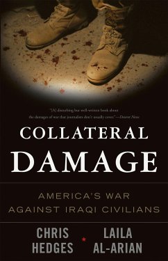 Collateral Damage - Hedges, Chris; Richards, Eugene; Al-Arian, Laila