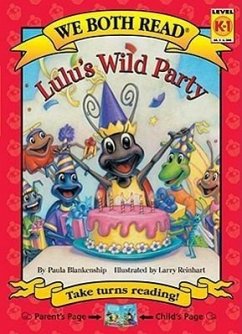 We Both Read-Lulu's Wild Party (Pb) - Blankenship, Paula