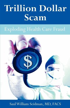 Trillion Dollar Scam - Seidman, Saul William