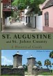 St. Augustine and St. Johns County - Bild 1