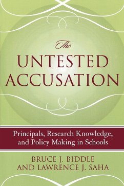 The Untested Accusation - Biddle, Bruce J.; Saha, Lawrence J.