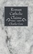 Roman Catholic Claims - Bild 1
