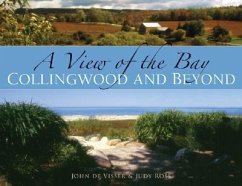 A View of the Bay - Visser, John; Ross, Judy