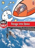 Voyage Into Space