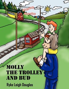 Molly The Trolley And Bud - Douglas, Ryke Leigh