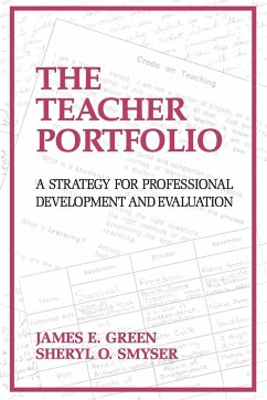The Teacher Portfolio - Green, James; Smyser, Sheryl O'Sullivan