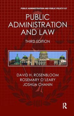 Public Administration and Law - Rosenbloom, David H; O'Leary, Rosemary; Chanin, Joshua