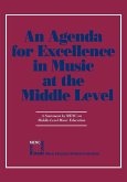 Agenda For Excellence in Music at the Middle Level