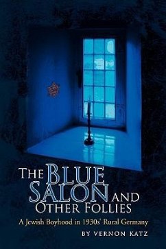 The Blue Salon and Other Follies - Katz, Vernon