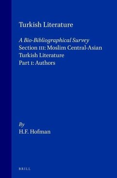Turkish Literature a Bio-Bibliographical Survey - Hofman, H F