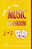 Life in the Music Classroom