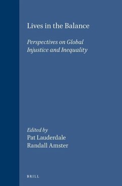 Lives in the Balance: Perspectives on Global Injustice and Inequality