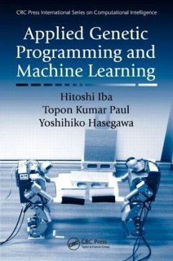 Applied Genetic Programming and Machine Learning - Iba, Hitoshi; Hasegawa, Yoshihiko; Paul, Topon Kumar