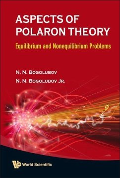 Aspects of Polaron Theory: Equilibrium and Nonequilibrium Problems - Bogolubov Jr, Nickolai N; Bogolubov, N N