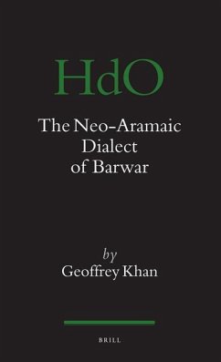The Neo-Aramaic Dialect of Barwar - Khan, Geoffrey