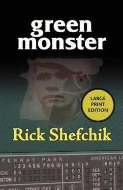 Green Monster - Shefchik, Rick