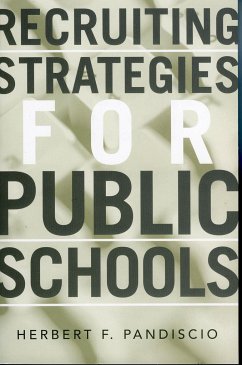 Recruiting Strategies for Public Schools - Pandiscio, Herbert F