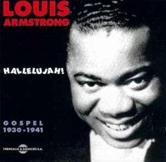 Hallelujah! Gospel 1930-1941 - Armstrong,Louis