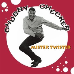 Mister Twister - Checker,Chubby