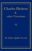 Charles Dickens and Other Victorians