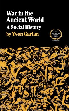 War in the Ancient World - Garlan, Yvon
