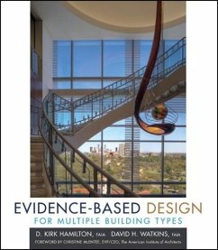 Evidence-Based Design for Multiple Building Types - Hamilton, D. Kirk; Watkins, David H.