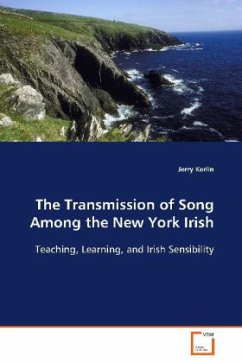 The Transmission of Song Among the New York Irish - Kerlin, Jerry