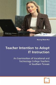 Teacher Intention to Adop IT Instruction - Show-Hui, Huang