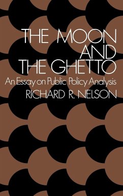 The Moon and the Ghetto - Nelson, Richard R.
