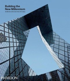 Building the New Millennium - Watson, Sarah;Phaidon Editors;Phaidon Press Ltd