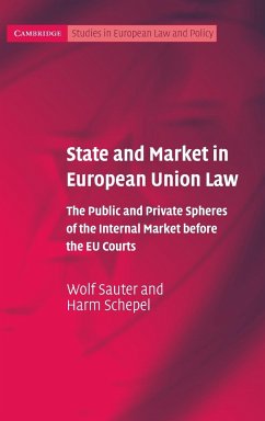 State and Market in European Union Law - Sauter, Wolf; Schepel, Harm