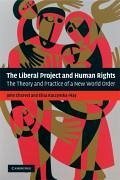 The Liberal Project and Human Rights - Charvet, John; Kaczynska-Nay, Elisa