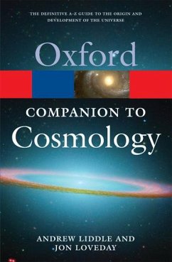 The Oxford Companion to Cosmology - Liddle, Andrew;Loveday, Jon