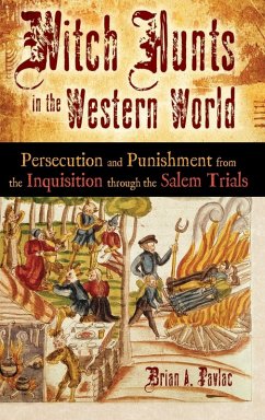 Witch Hunts in the Western World - Pavlac, Brian