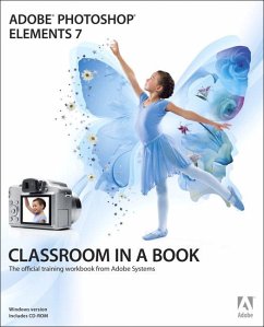 Adobe Photoshop Elements 7 [With CDROM] - Adobe Creative Team