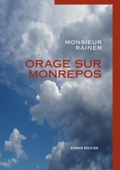 Orage sur Monrepos - Monsieur Rainer