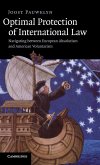 Optimal Protection of International Law