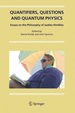 Quantifiers, Questions and Quantum Physics - Kolak, Daniel / Symons, John (eds.)