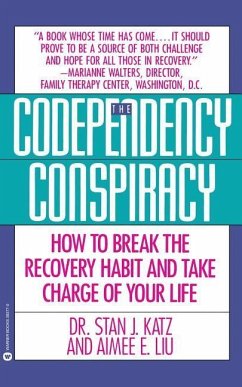 Codependency Conspiracy - Katz, Stan J; Liu, Aimee