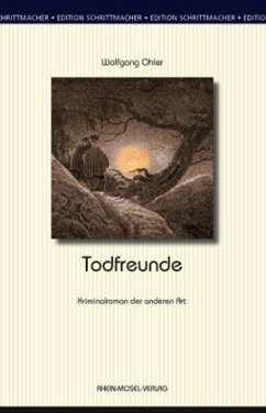 Todfreunde - Ohler, Wolfgang