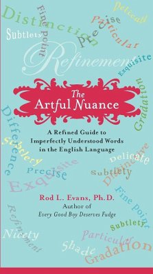 The Artful Nuance - Evans, Rod L
