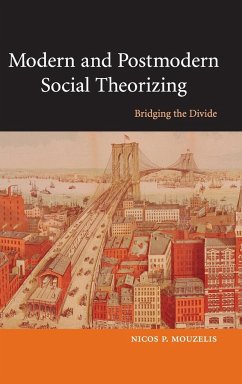 Modern and Postmodern Social Theorizing - Mouzelis, Nicos P.