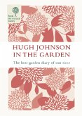 Hugh Johnson in the Garden Hugh Johnson in the Garden