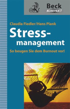 Stressmanagement - Fiedler, Claudia; Plank, Hans